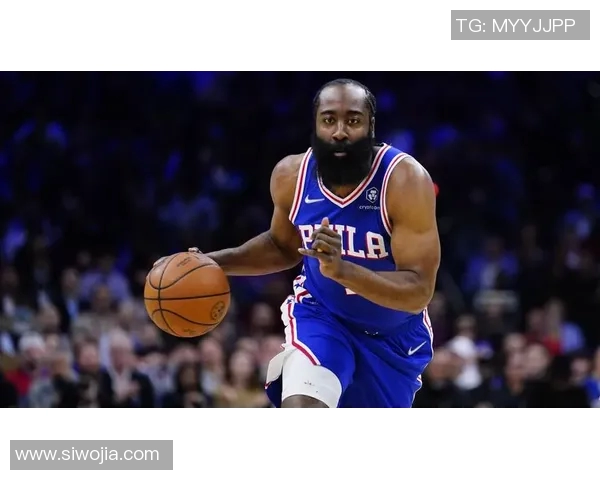 哈登状态下滑引发76人续约犹豫或将影响未来计划 哈登状态下滑引发76人续约犹豫或将影响未来计划