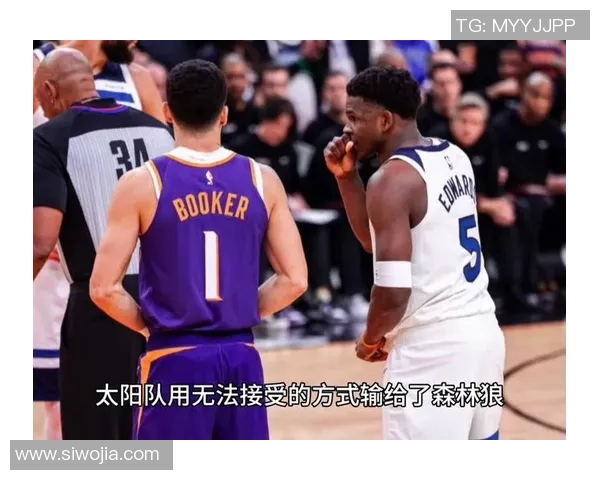 太阳队与森林狼精彩对决录像回放分析及赛后精彩瞬间总结 太阳队与森林狼精彩对决录像回放分析及赛后精彩瞬间总结